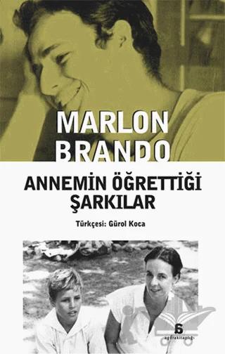 Annemin Öğrettiği Şarkılar