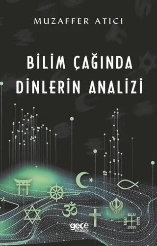 Bilim Çağında Dinlerin Analizi