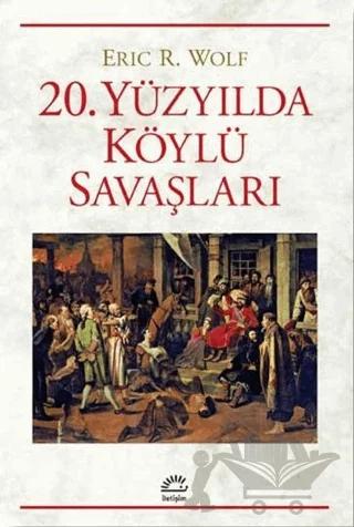 20. Yüzyılda Köylü Savaşları