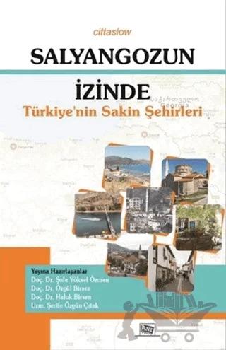 Salyangozun İzinde