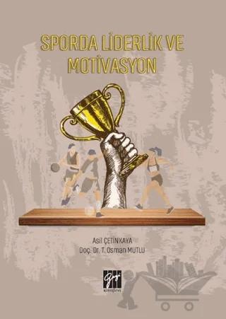 Sporda Liderlik ve Motivasyon