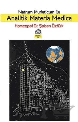 Natrum Muriaticum İle Analitik Materia Medica