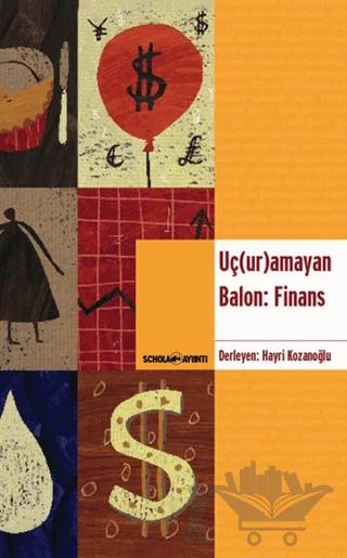 Uç(Ur)amayan Balon: Finans