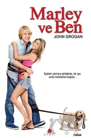 Marley ve Ben – John Grogan – April Yayıncılık kitap kapağı