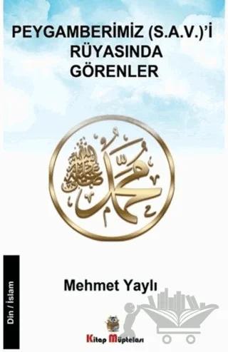 Peygamberimiz s.a.v'i Rüyasında Görenler