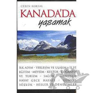 Kanada’da Yaşamak