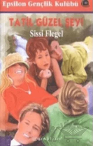 Tatil Güzel Şey – Sissi Flegel – Epsilon Yayınevi kitap kapağı