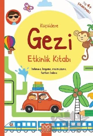 Küçüklere Gezi Etkinlik Kitabı