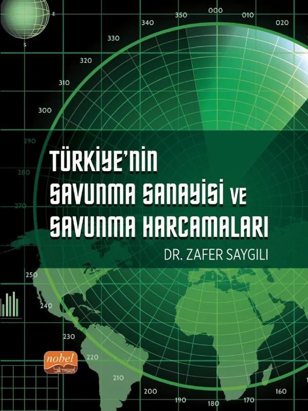 Türkiye’nin Savunma Sanayisi ve Savunma Harcamaları