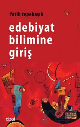 Edebiyat Bilimine Giriş