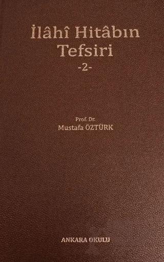 İlahi Hitabın Tefsiri 2
