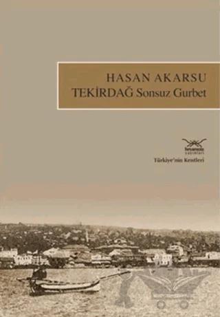 Tekirdağ Sonsuz Gurbet
