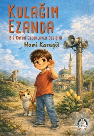 Kulağım Ezanda