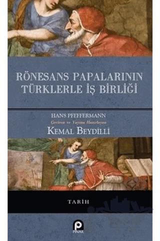 Rönesans Papalarının Türklerle İş Birliği