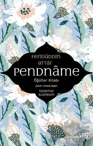 Pendname - Öğütler Kitabı