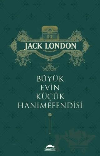 Büyük Evin Küçük Hanımefendisi