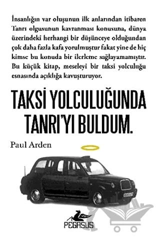 Taksi Yolculuğunda Tanrı'yı Buldum.