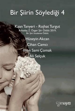 Bir Şiirin Söylediği 4