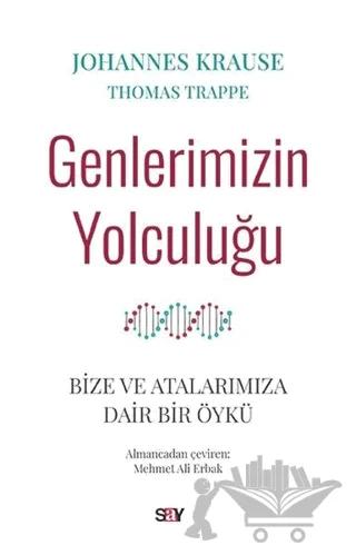 Genlerimizin Yolculuğu
