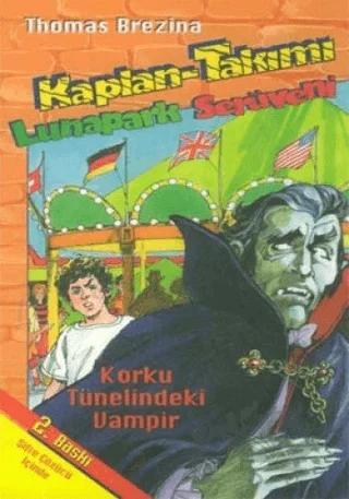 Kaplan Takımı - 11: Korku Tünelindeki Vampir Lunapark Serüveni