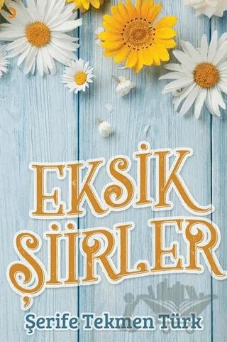 Eksik Şiirler