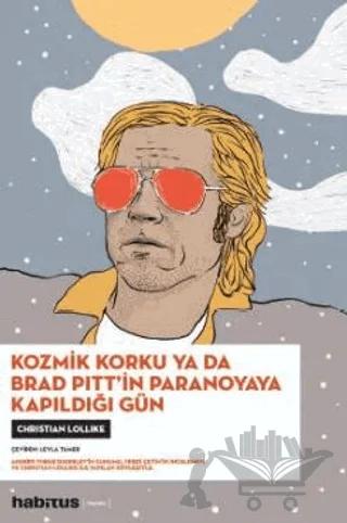 Kozmik Korku ya da Brad Pitt’in Paranoyaya Kapıldığı Gün