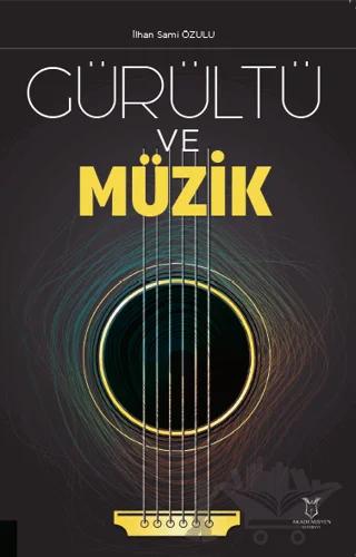 Gürültü ve Müzik