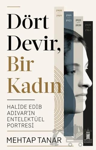 Dört Devir, Bir Kadın – Mehtap Tanar – Beyoğlu Kitabevi kitap kapağı