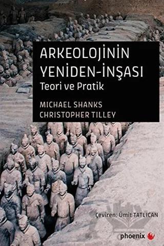 Arkeolojinin Yeniden-İnşası