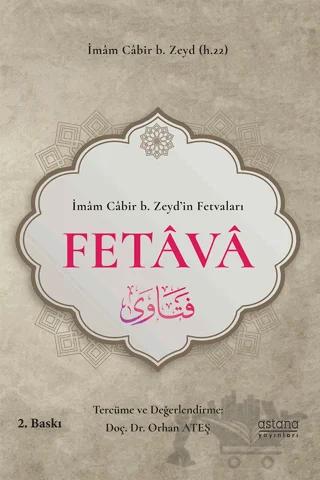 İbazi Bilgin İmam Cabir b. Zeyd’in Fetvaları - Fetava