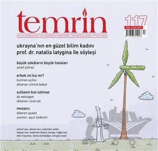 Temrin Düşünce ve Edebiyat Dergisi Sayı: 117 Temmuz 2021
