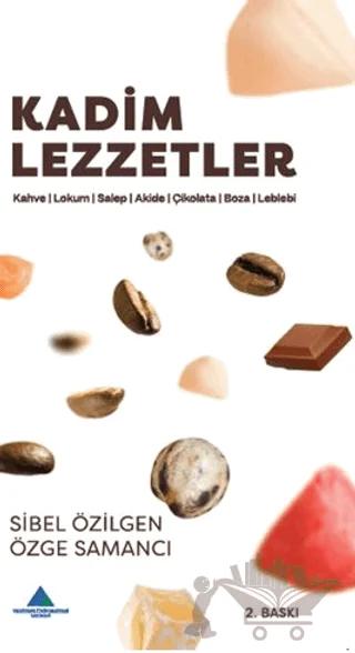 Kadim Lezzetler - 1