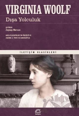 Dışa Yolculuk – Virginia Woolf – İletişim Yayınevi kitap kapağı