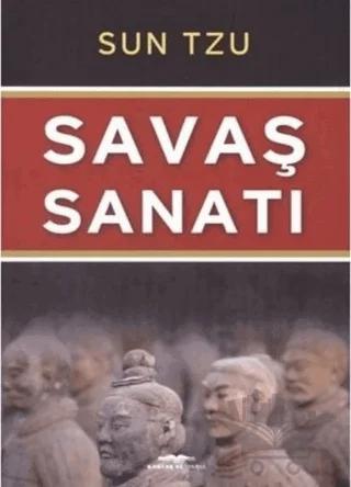 Savaş Sanatı Dünyanın En Eski Savaş Stratejileri Kitabı