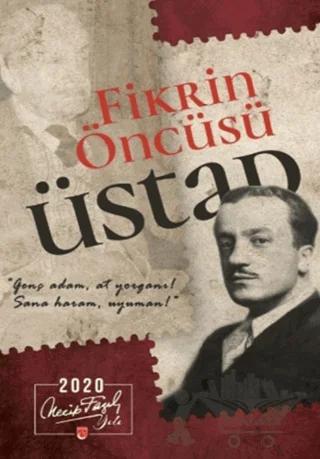 Fikrin Öncüsü Üstad