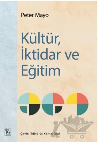 Kültür, İktidar ve Eğitim