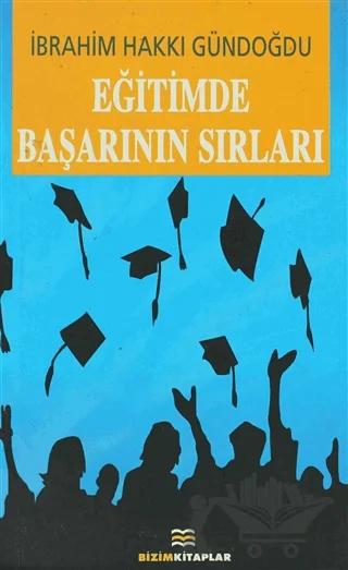 Eğitimde Başarının Sırları
