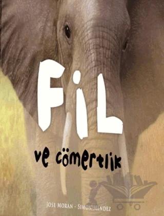 Fil ve Cömertlik