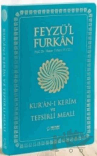 Feyzü'l Furkan Kur'an-ı Kerîm ve Tefsirli Meali - Cep Boy - İnce Cilt -