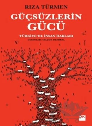 Güçsüzlerin Gücü
