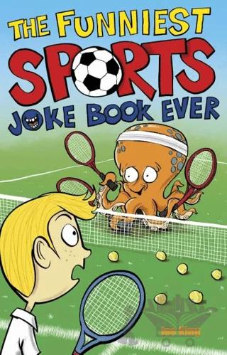 Funniest Sports Joke Book Ever