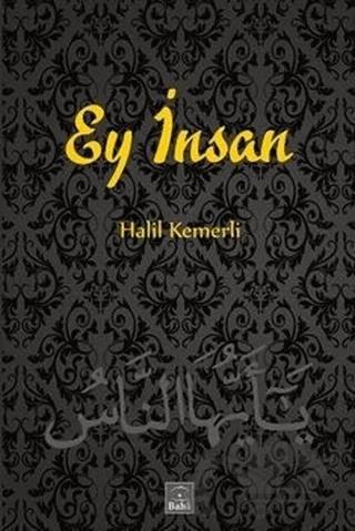 Ey İnsan