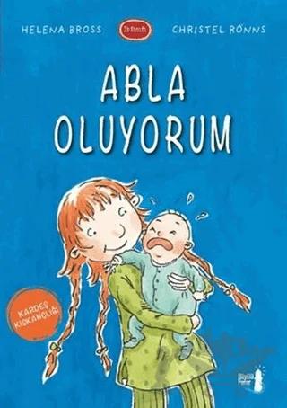 Abla Oluyorum