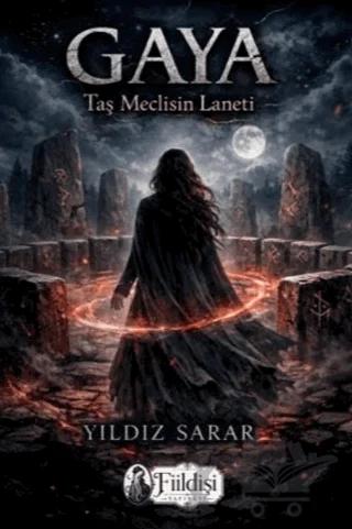 Gaya - Taş Meclisin Laneti