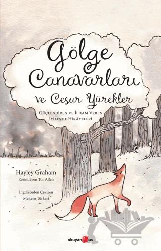Gölge Canavarları ve Cesur Yürekler