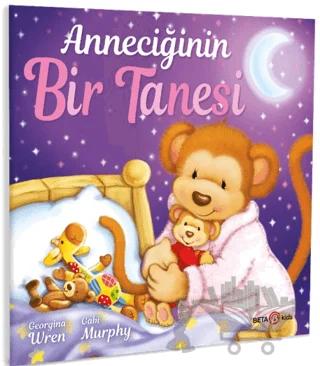 Anneciğinin Bir Tanesi