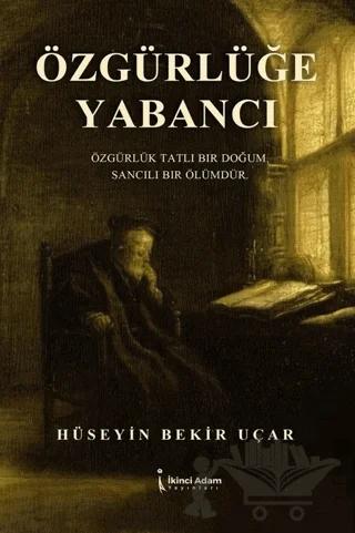 Özgürlüğe Yabancı