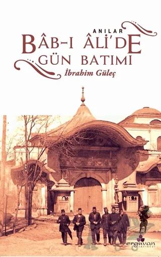 Bab-ı Ali'de Gün Batımı