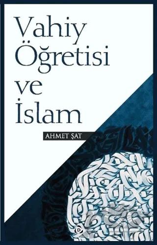 Vahiy Öğretisi ve İslam