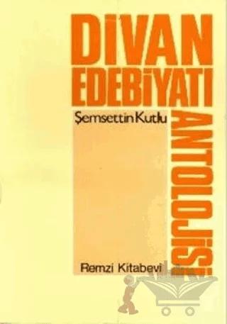 Divan Edebiyatı Antolojisi